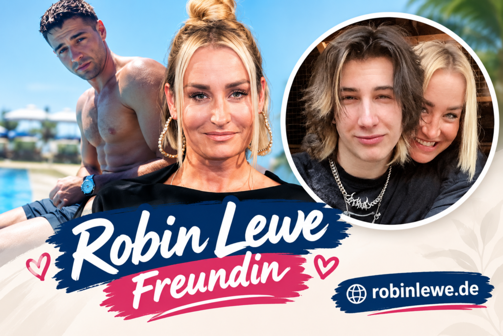 Robin Lewe Freundin